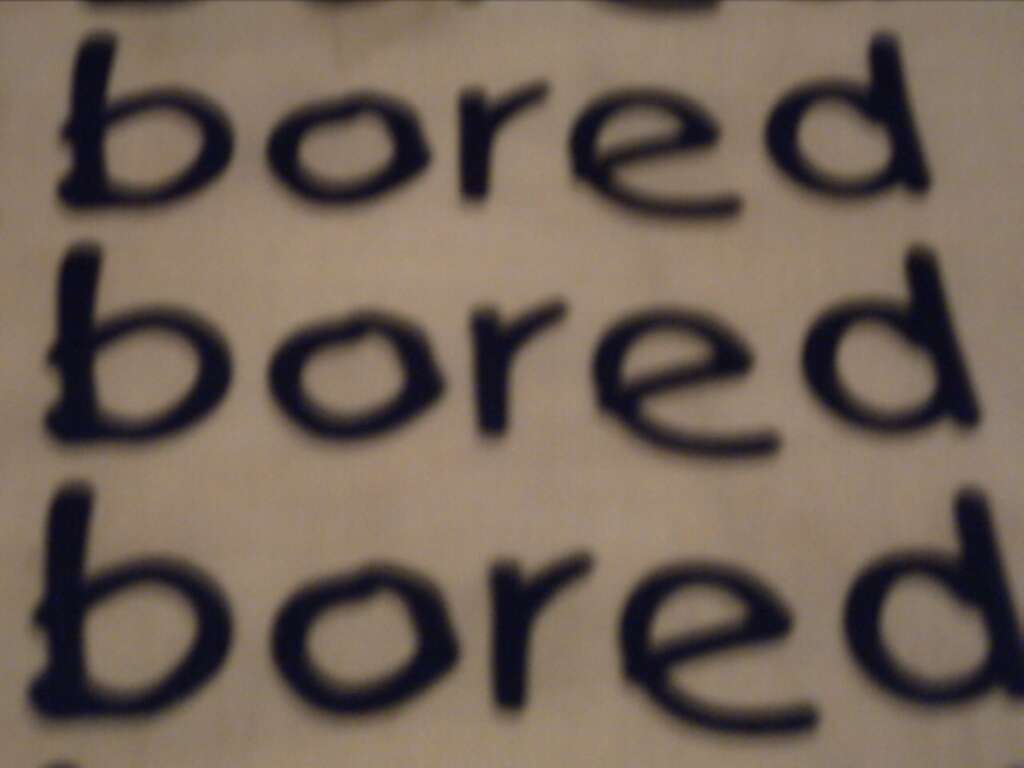 bored